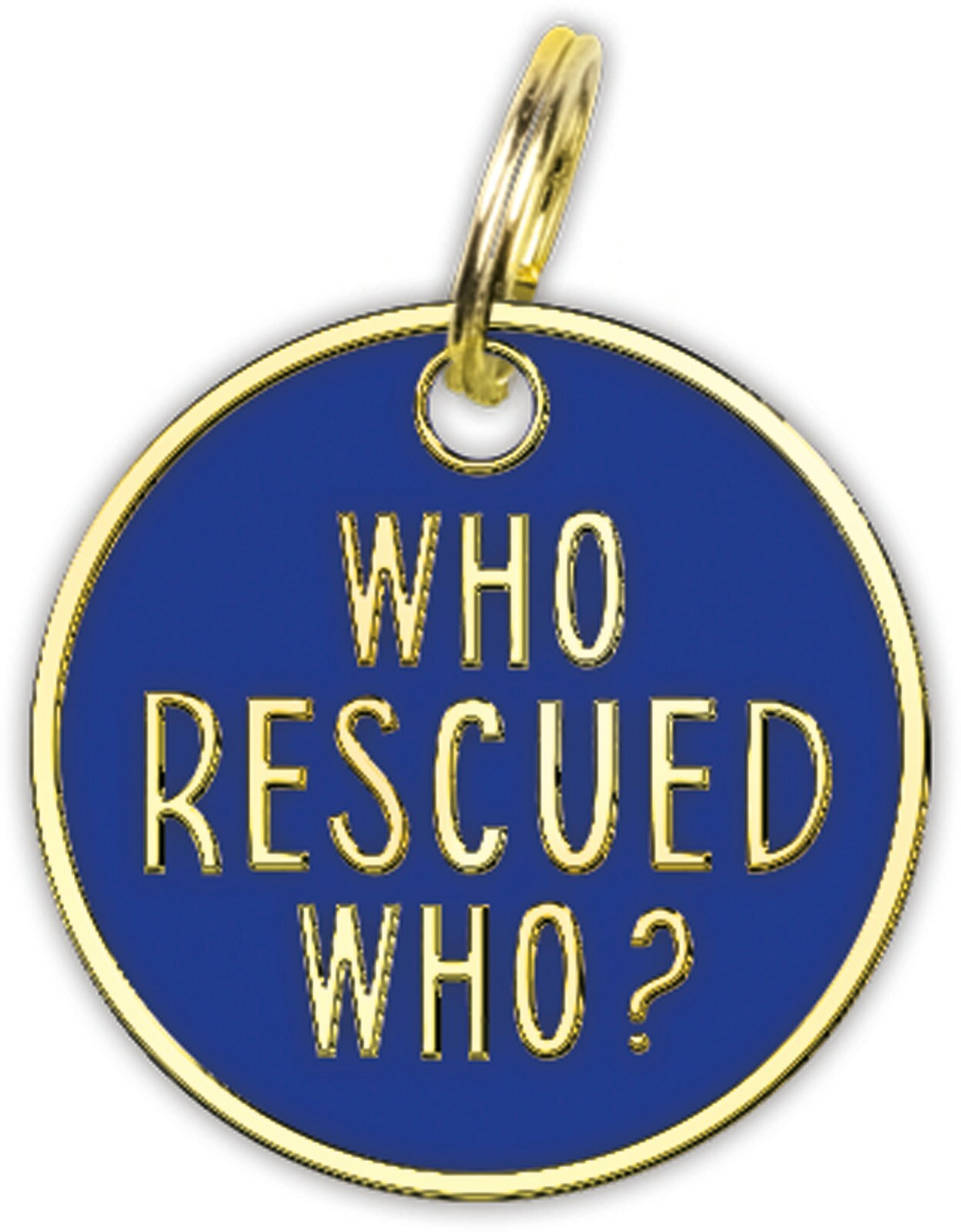 “Who Rescued Who? – Dog/Cat Pet Collar Tag/Charm