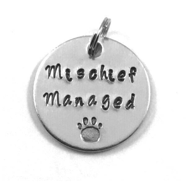 Funny Pet Collar ID Tag 1 Inch Mischief Managed Hand Stamped Aluminum