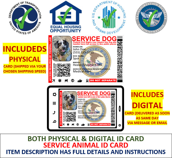 SERVICE DOG ID CARD – PHYSICAL & DIGITAL CARD – 2 SIDED CUSTOMIZABLE