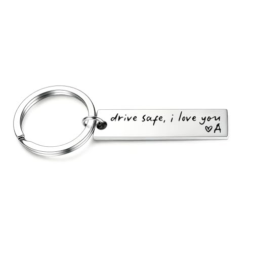 Drive Safe Keychain for Him Personalized with Engraved Initial & Drive Safe I A