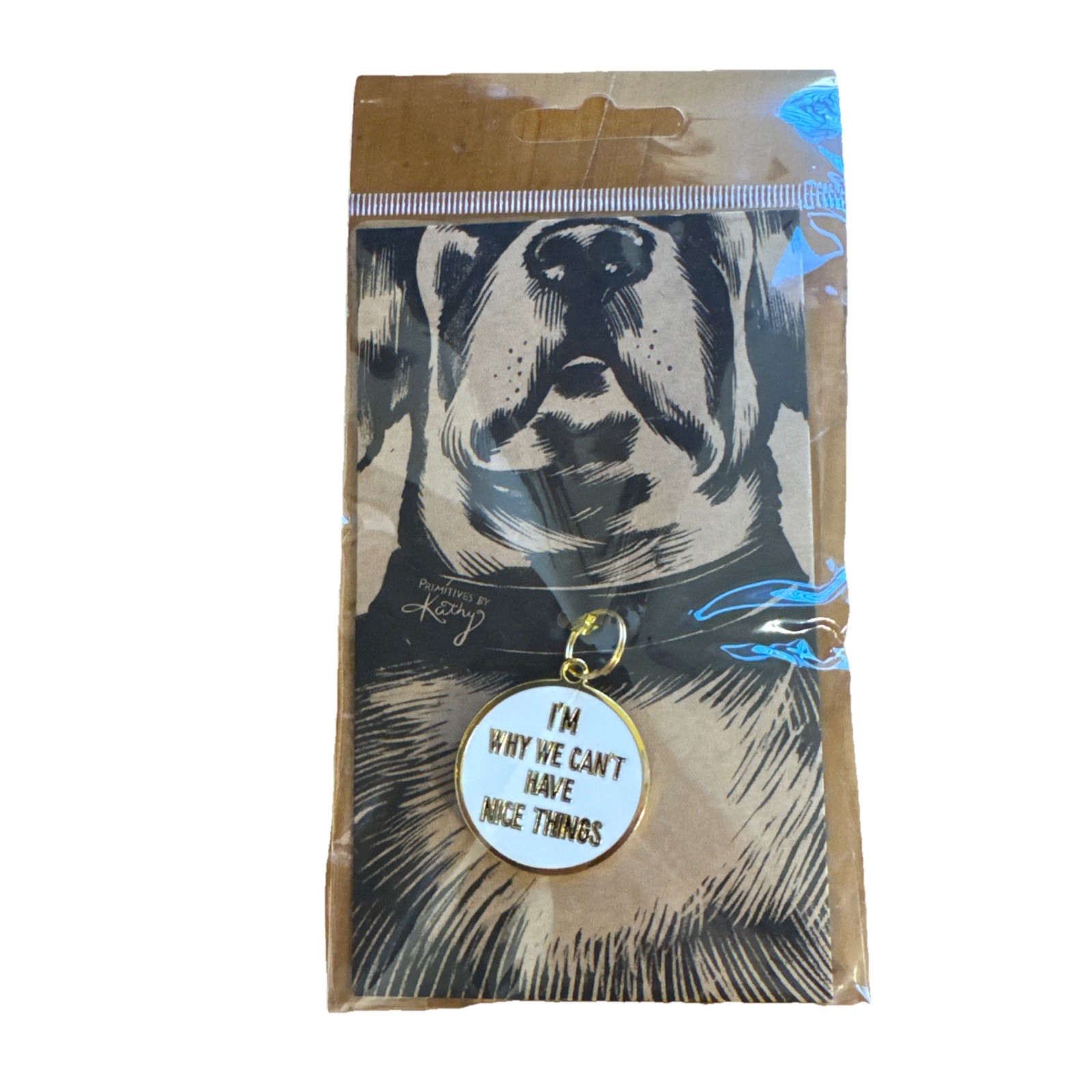 New- Primitives By Kathy Pet Dog Collar Charm “I’m Why We Cant Have Nice Things”